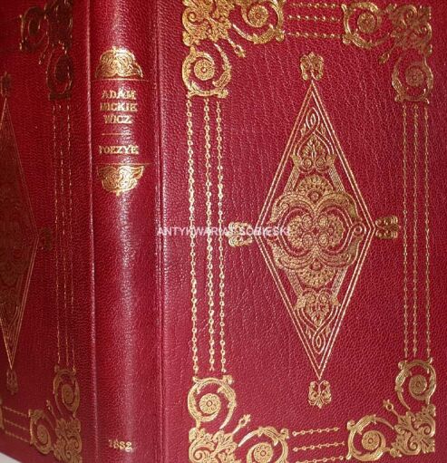 Mickiewicz- Poezye Adama Mickiewicza. Pięć Tomów w iednym z portretem Autora. W Warszawie 1832