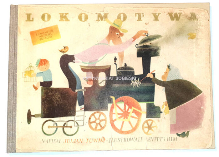 Tuwim - Locomotive, First edition Illustrated by: Levitt and Him