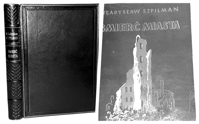 Szpilman - Smierc miasta. Death of the City. The Diaries of Władysław Szpilman 1939-1945. First edition in an elegant leather binding, 1946.