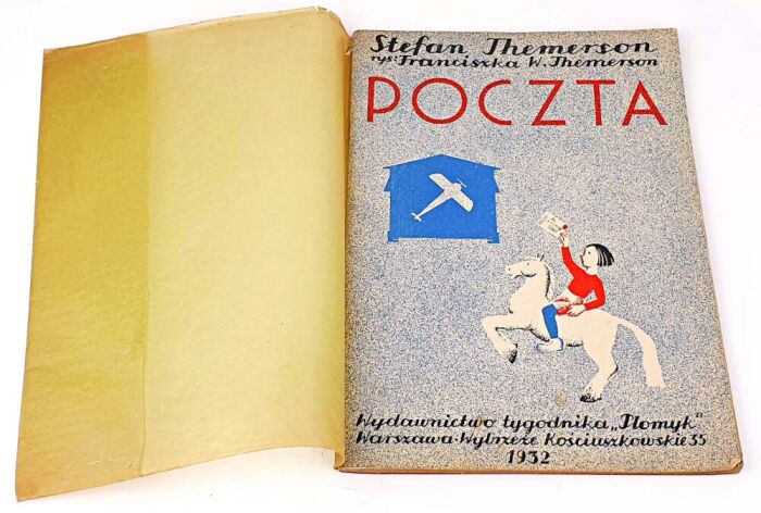 Stefan Themerson- Poczta, Rysunki Franciszka W. Themerson, Wydawnictwo Tygodnika Płomyk 1932