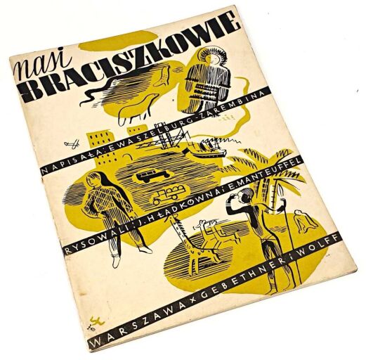 Ewa Szelburg-Zarembina - Nasi braciszkowie Wyd.1