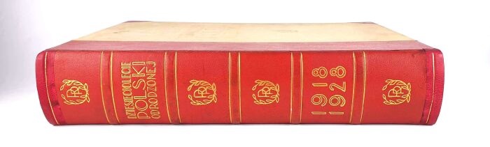 Dziesięciolecie Polski Odrodzonej Księga Pamiątkowa 1918-1928. Egzempalrz specjalny. Oprawa Robert Jahoda