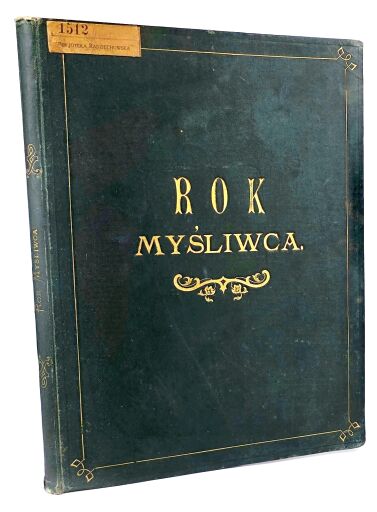 Wincenty Pol „Rok Myśliwca” (1870) – poetycki hołd dla natury i tradycji łowieckiej